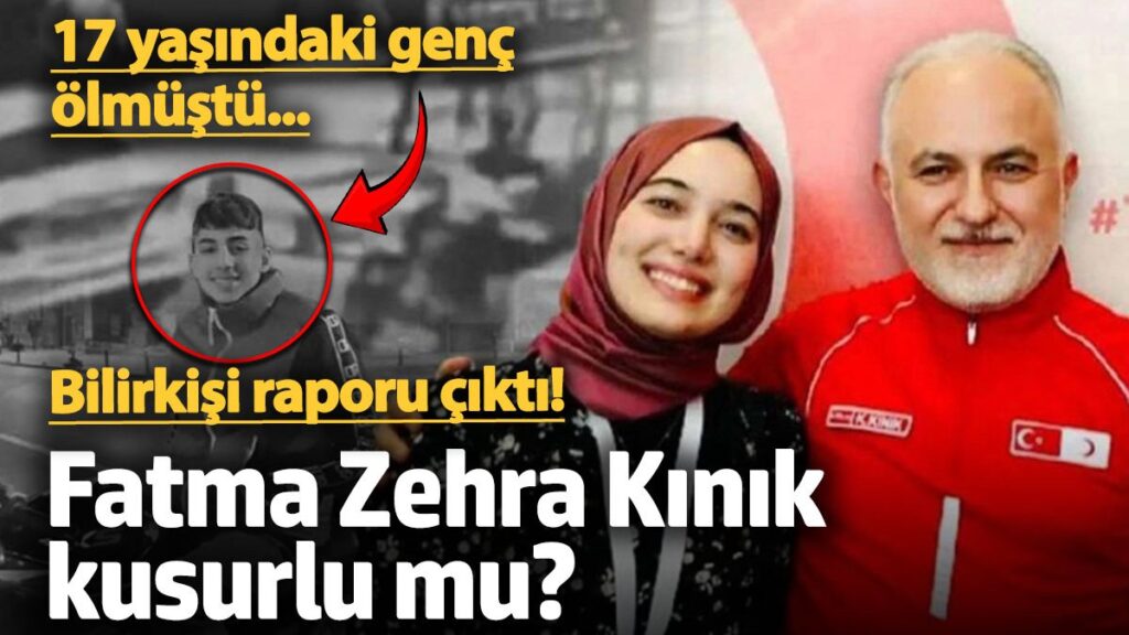 17 yasindaki gencin oldugu kazada bilirkisi raporu cikti fatma zehra kinik kusurlu mu UgXPMxq7