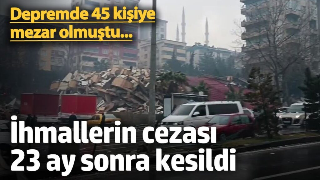 depremde 45 kisiye mezar olmustu muteahhit icin istenilen ceza 23 ay sonra belli oldu 4bErSFwH