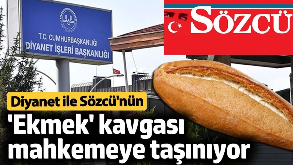 diyanet ile sozcu gazetesinin ekmek kavgasi mahkemeye tasiniyor DRgxfkOx