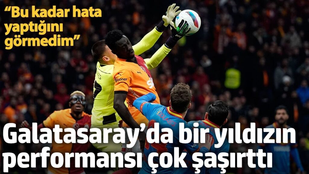 galatasarayda bir oyuncunun performansi cok sasirtti bu kadar hata yaptigini gormedim 55MVgDDk