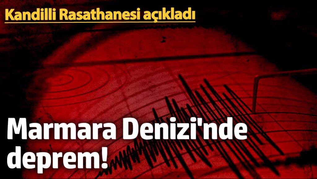 marmara denizinde korkutan deprem 05012025 QKaknHYV