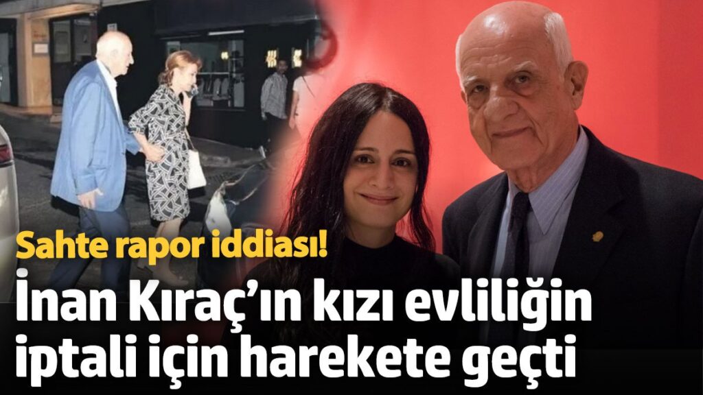 sahte rapor iddiasi inan kiracin kizi evliligin iptali icin harekete gecti 4v4O47bh