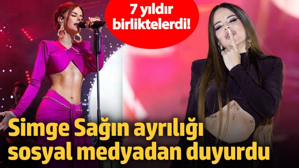 7 yildir birliktelerdi simge sagin ayriligi sosyal medyadan duyurdu JghMbv1S