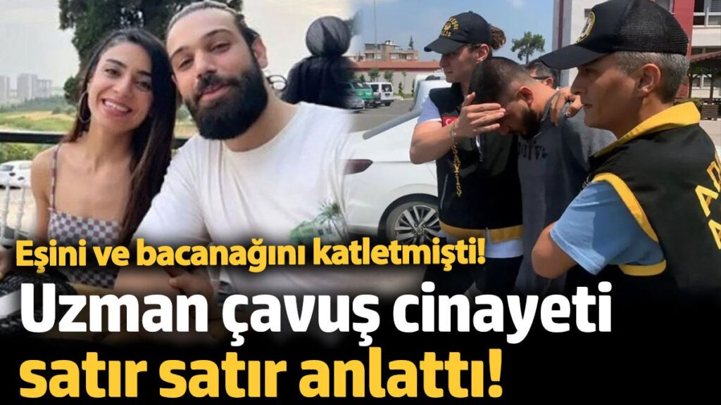 adanada uzman cavus cinayeti satir satir anlatti YKBtjsjW