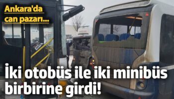 ankarada iki otobus ile iki minibus birbirine girdi onlarca yarali var ajctz4dw