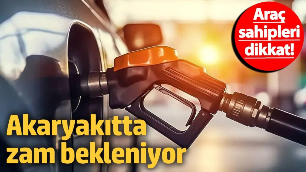 arac sahipleri dikkat akaryakitta zam bekleniyor 7GYzaxFC