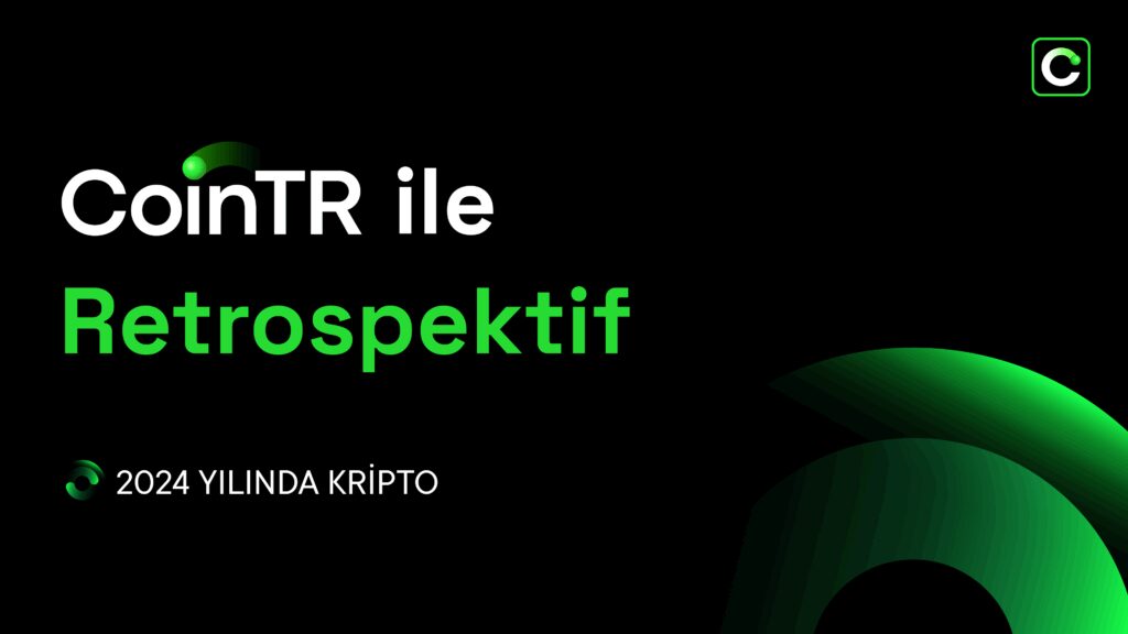 cointr ile retrospektif 2024 yilinda kripto raporu yayimlandi 83iXKGTt