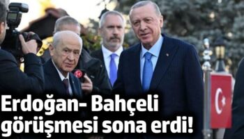 devlet bahceli erdogan gorusmesi sona erdi dem imrali gorusmesi sonrasi kritik zirve ZQNGexJl