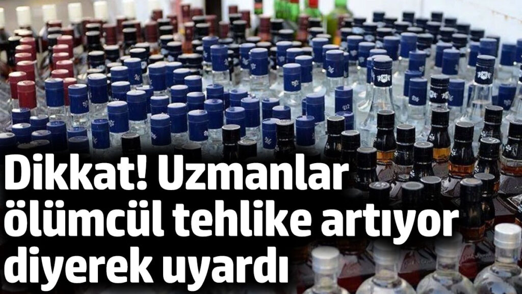 dikkat uzmanlar olumcul tehlike artiyor diyerek uyardi 3HuSi5jq