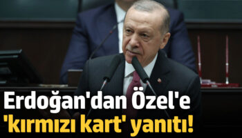 erdogandan ozgur ozele kirmizi kart yaniti sen o islerden anlamazsin hJa15iCp