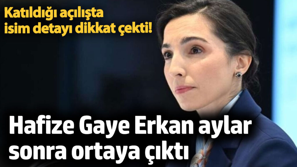 eski merkez bankasi baskani hafize gaye erkan aylar sonra ortaya cikti v9ZsOMuG