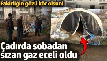 fakirligin gozu kor olsun cadirda sobadan sizan gaz eceli oldu 4KTlTnZI