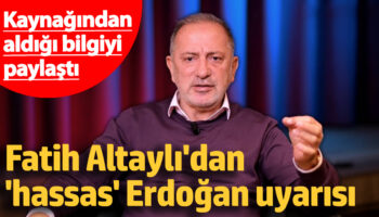 fatih altaylidan hassas erdogan uyarisi kaynagindan aldigi bilgiyi paylasti ZPCBKJJz