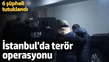 istanbulda deas operasyonu 6 supheli tutuklandi v25t1uBr