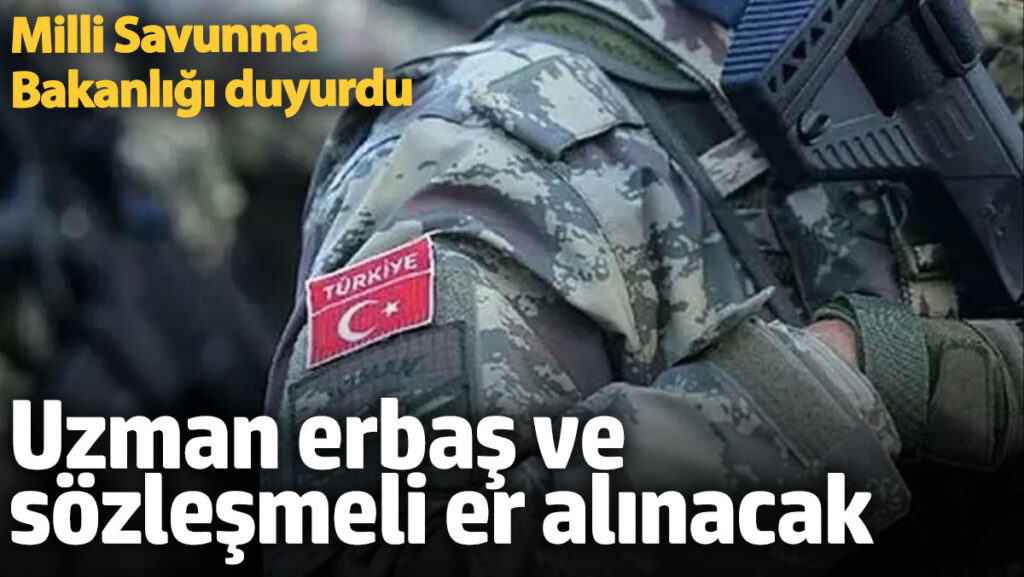 kara kuvvetleri komutanligina uzman erbas ve sozlesmeli er alinacak 2dzesIun