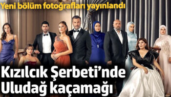 kizilcik serbetinin yeni bolum fotograflari yayinlandi 2QYzPtbj