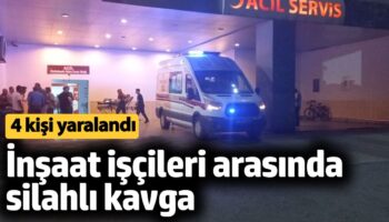 malatyada insaat iscileri arasinda silahli kavga 4 yarali S6VR1xmE