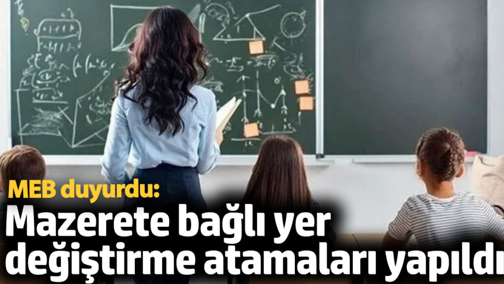 mazerete bagli yer degistirme atamalari yapildi TXtisdHE