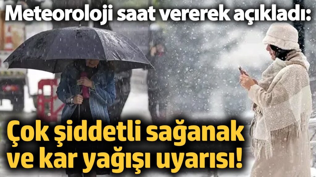 meteoroloji saat vererek acikladi cok siddetli saganak ve kar yagisi uyarisi 14 ocak 2025 jeLWyimk