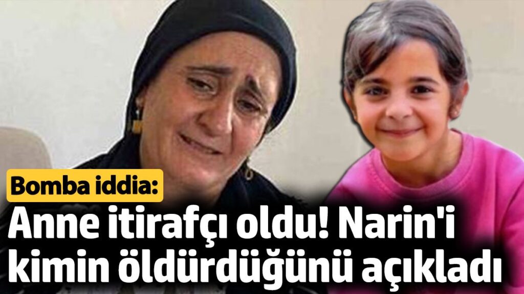 narin cinayetinde ortaligi karistiracak bomba iddia anne itirafci mi oldu HrkeHrn2