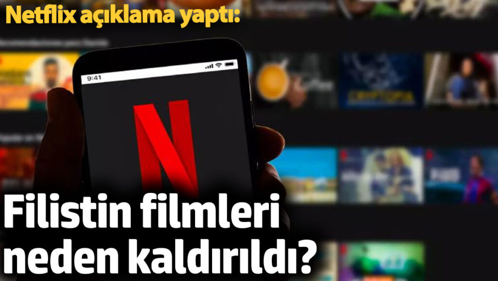 netflix aciklama yapti filistin filmleri neden kaldirildi znKGcSq5