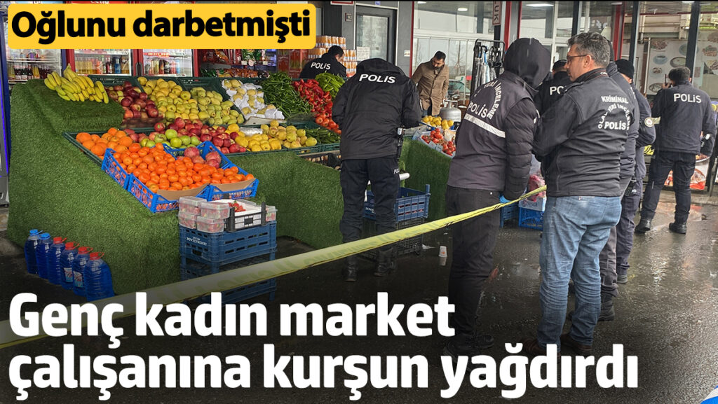 rizede genc kadin market calisanina kursun yagdirdi oglunu darbetmisti bG8Cc1CY