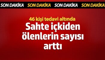 sahte icki faciasi 46 kisi tedavi altinda olu sayisi artti ftiF85q1