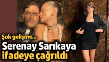 serenay sarikaya ifade vermek icin cagrildi gITqFsYv