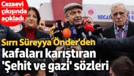 sirri sureyya onderden kafalarda soru isareti birakan aciklama sehit ve gazi tanimini tsk icin nVeiJgDn