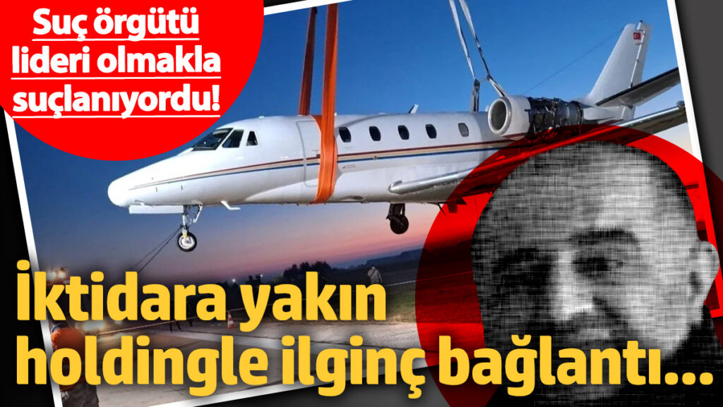 suc orgutu lideri olmakla suclaniyordu iktidara yakin holdingle ilginc baglanti PS1wqiXq
