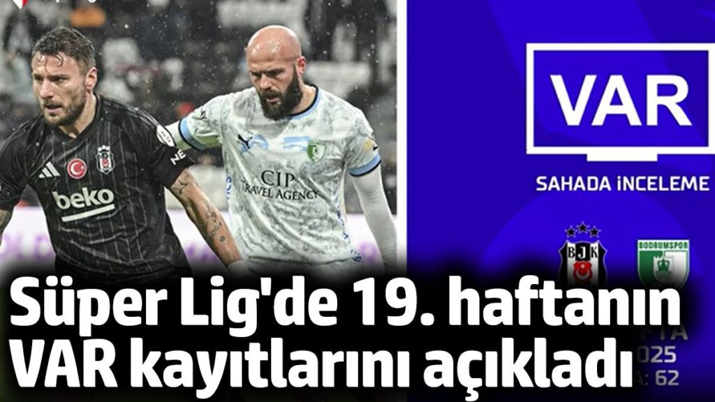tff super ligde 19 haftanin var kayitlarini acikladi G2sPGWD7