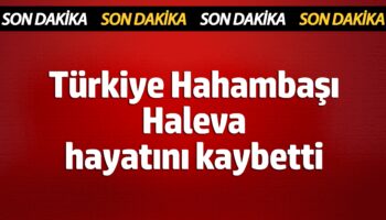 turkiye hahambasi haleva hayatini kaybetti BiWf46W4