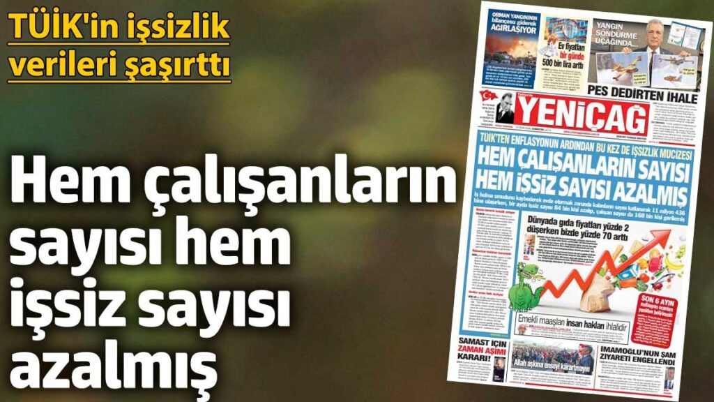 yenicag gazetesi hem calisanlarin sayisi hem issiz sayisi azalmis R29N3Aq3