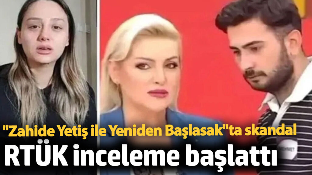 zahide yetis ile yeniden baslasak programina inceleme baslatildi 3TzwXw4y