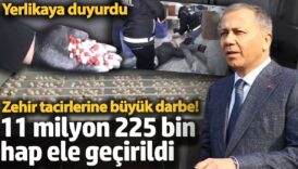 zehir tacirleri istanbulda narkokapana takildi 11 milyon 225 bin hap ele gecirildi yerlikaya duyurdu mRwgNMYk