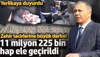 zehir tacirleri istanbulda narkokapana takildi 11 milyon 225 bin hap ele gecirildi yerlikaya duyurdu mRwgNMYk
