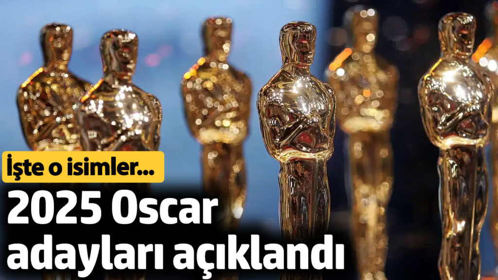 2025 oscar adaylari aciklandi OSfd4dDi