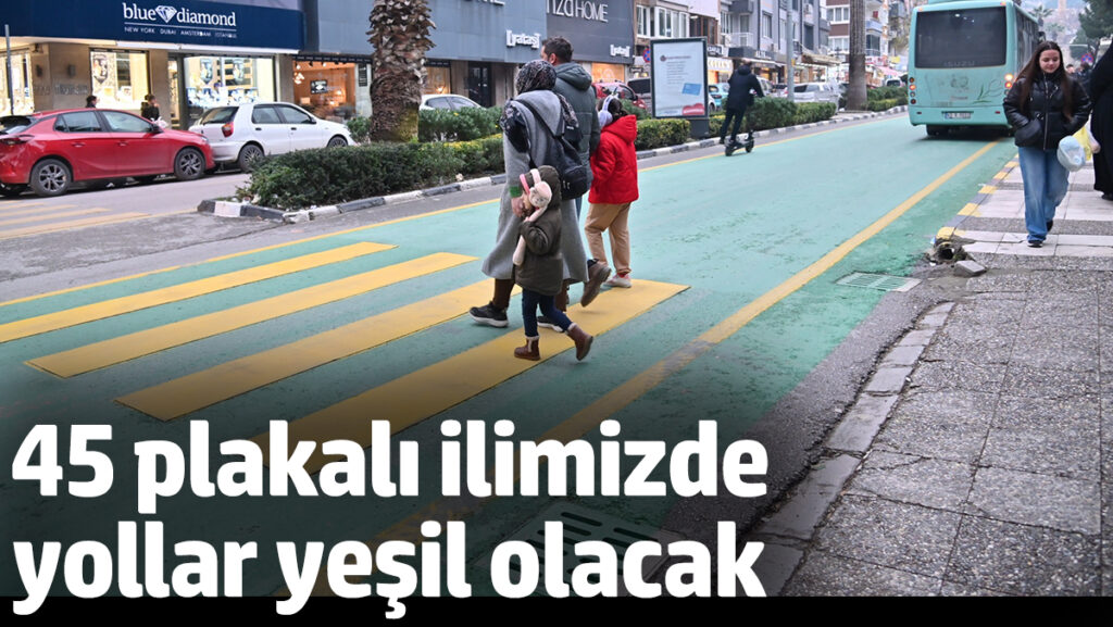 45 plakali ilimizde yollar yesil olacak W1cdXlVf