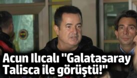 acun ilicali galatasaray talisca ile gorustu lOhE3Bh7