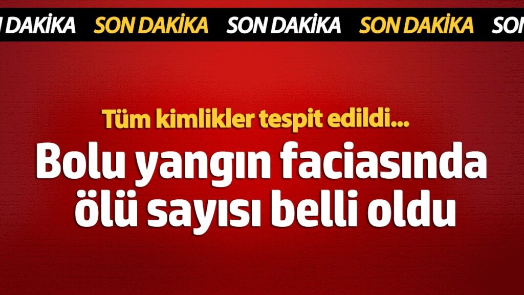 adalet bakanligi acikladi bolu yangin faciasinda olu sayisi belli oldu BegmRiNc