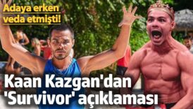 adaya erken veda etmisti kaan kazgandan survivor aciklamasi yQ6qOWhS