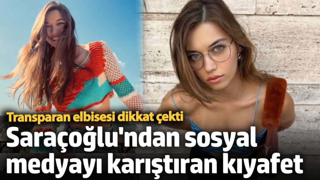 afra saracoglundan sosyal medyayi karistiran kiyafet ENASwFYa