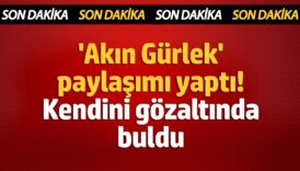 akin gurlek paylasimi yapti kendini gozaltinda buldu jKcCUL7B