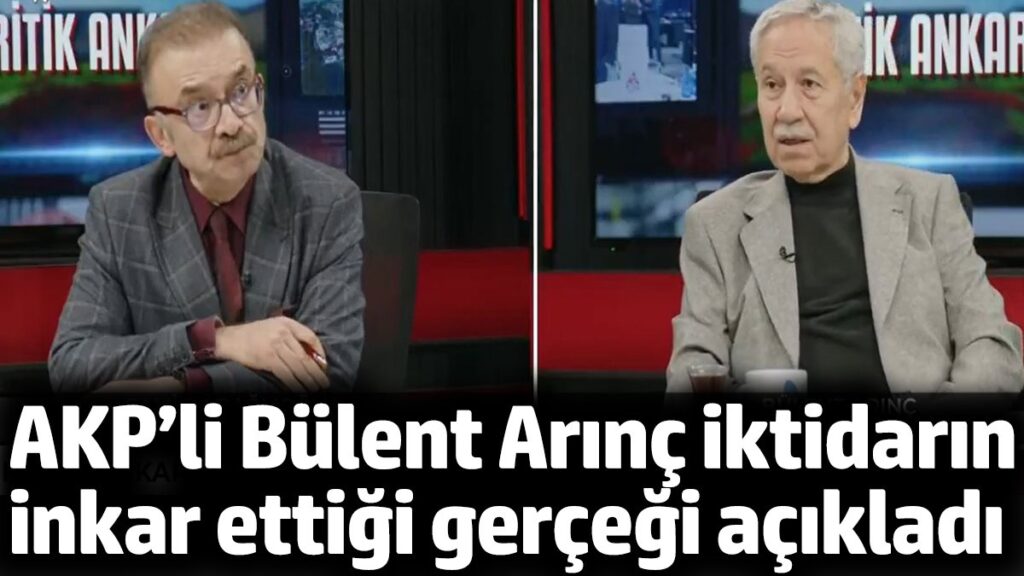 akpli bulent arinc iktidarin inkar ettigi gercegi acikladi HXhIvejq