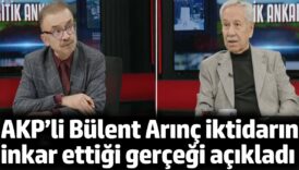 akpli bulent arinc iktidarin inkar ettigi gercegi acikladi HXhIvejq