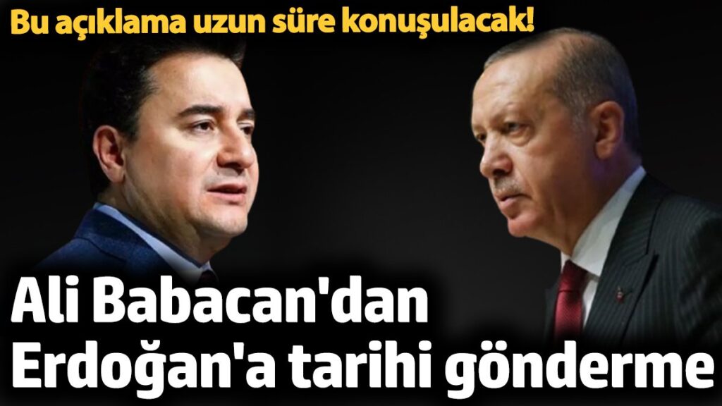 ali babacandan erdogana tarihi gonderme bu aciklama uzun sure konusulacak FWtW5lwS