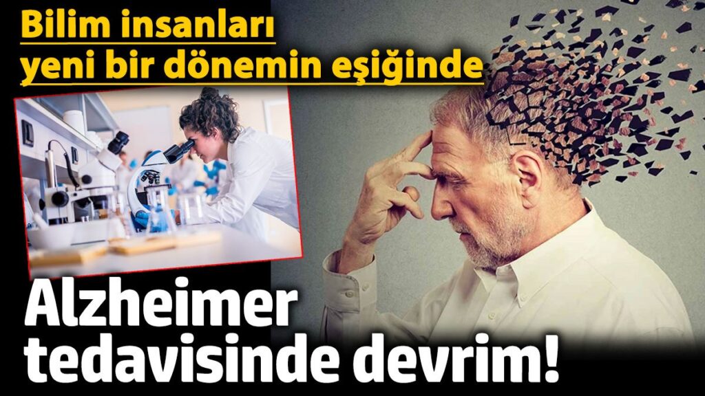 alzheimer tedavisinde devrim bilim insanlari yeni bir donemin esiginde 89Ru2fDj