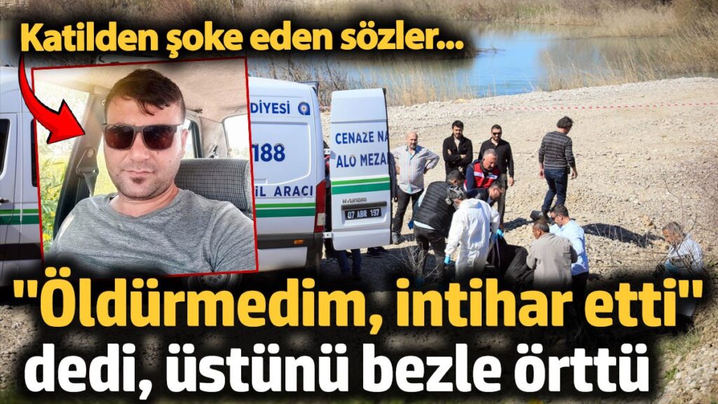 antalyada kan donduran cinayet oldurmedim intihar etti dedi kCGngauR