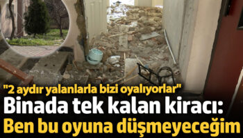 beylikduzunde yikim karari alinan binada tek kalan kiraci ben bu oyuna dusmeyecegim 6k57s4it