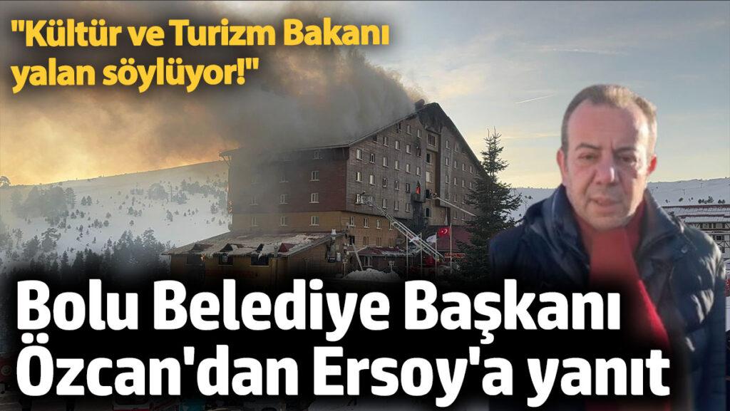 bolu belediye baskani ozcandan ersoya sert yanit kultur ve turizm bakani yalan soyluyor JFpk1h1p
